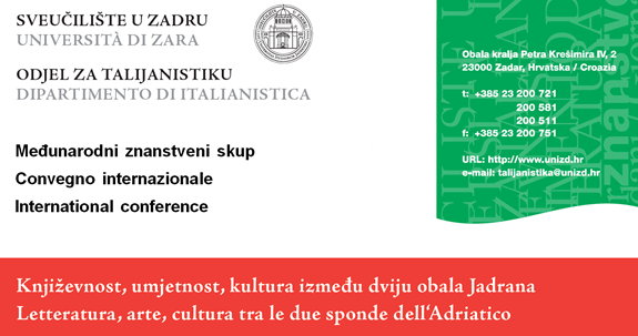 Međunarodni znanstveni skup „Književnost, umjetnost, kultura između dviju obala Jadrana“ – "Letteratura, arte cultura tra le due sponde dell'Adriatico"